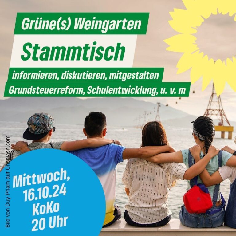 B`90 Die Grünen Weingarten laden ein