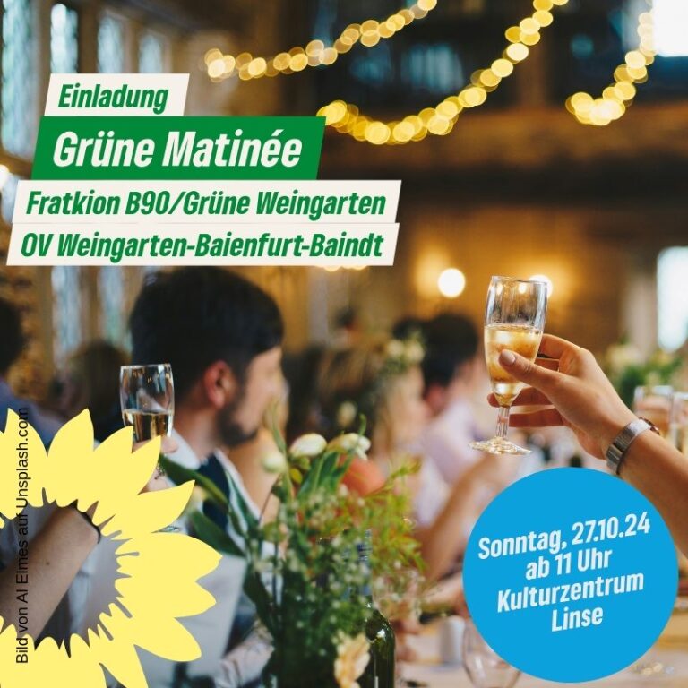 Sonntags-Matinee‘ des Ortsverband Weingarten-Baienfurt-Baindt und der B90/Grüne Weingarten