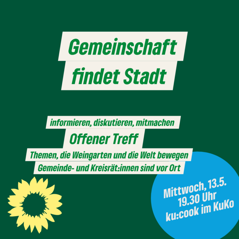 Offener Grüner Treff in Weingarten